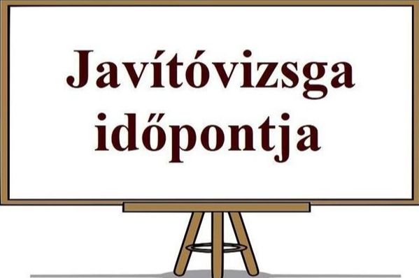 A 2025/2026. tanév javítóvizsga időpontja augusztus 26. (szerda) 8.00 órától.   