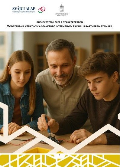 A szakképzés fejlesztése a Svájci-Magyar Együttműködési Program II. időszakában